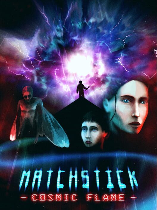 Matchstick: Cosmic Flame cover