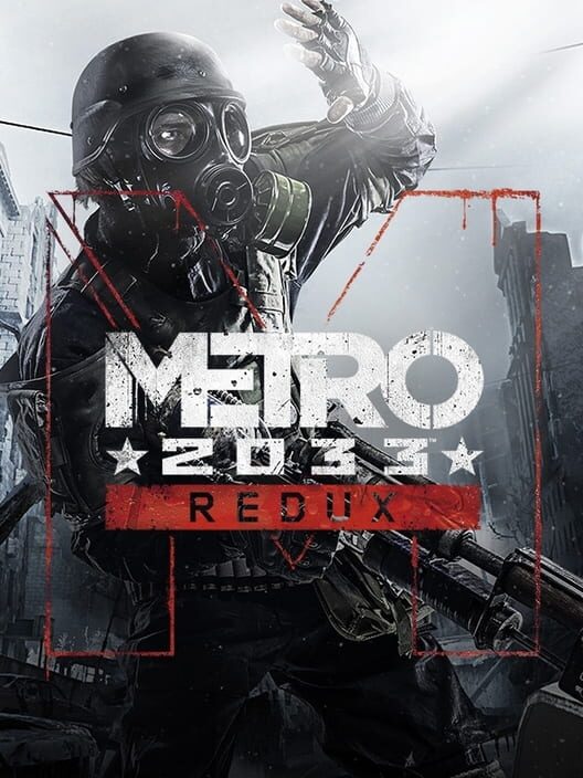 Metro 2033 Redux artwork