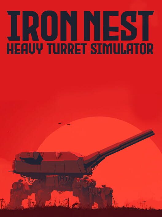 Iron Nest: Heavy Turret Simulator artwork