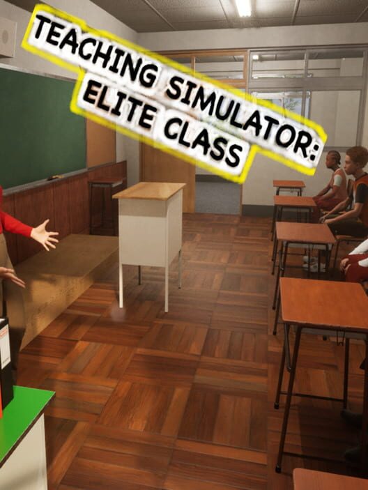 Teaching Simulator: Elite Class cover