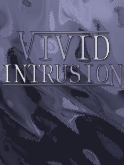 Vivid Intrusion cover