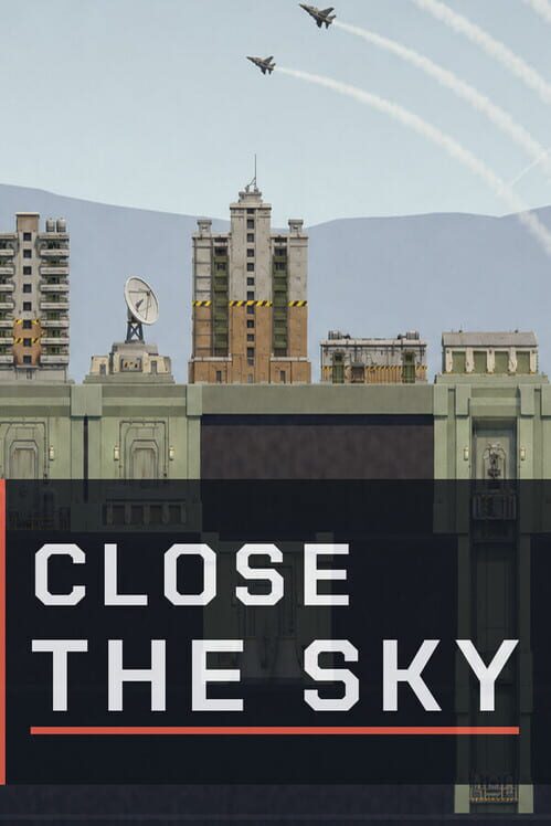 Close the Sky cover