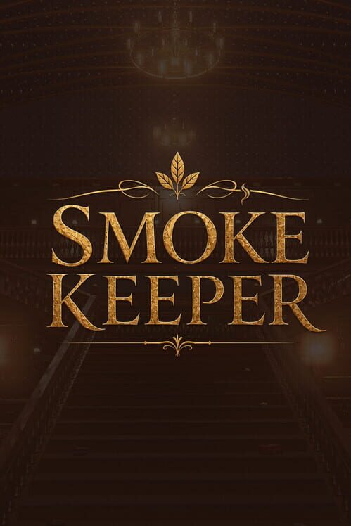 Smoke Keeper cover